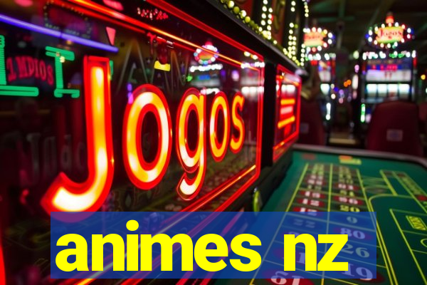 animes nz